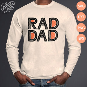 Rad Dad / Rad Kid SVG Cut File